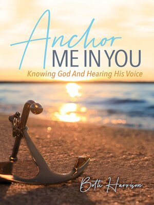 cover image of Anchor Me in You